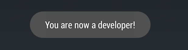 You are now a developer!